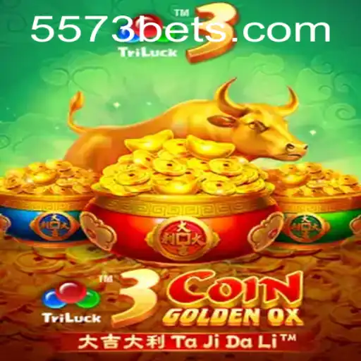 Descubra a Emoção do Jogo 3CoinGoldenOX na Plataforma 5573bet.com